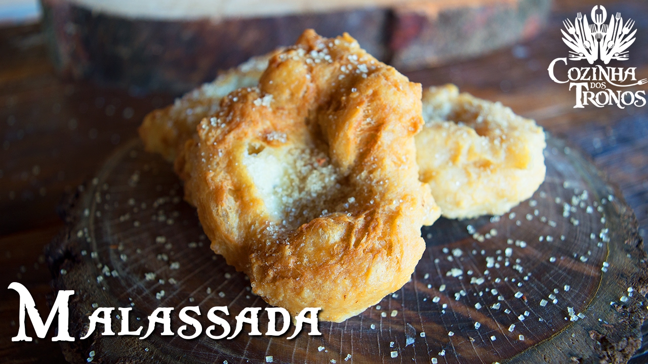 MALASSADA | Cozinha dos Tronos