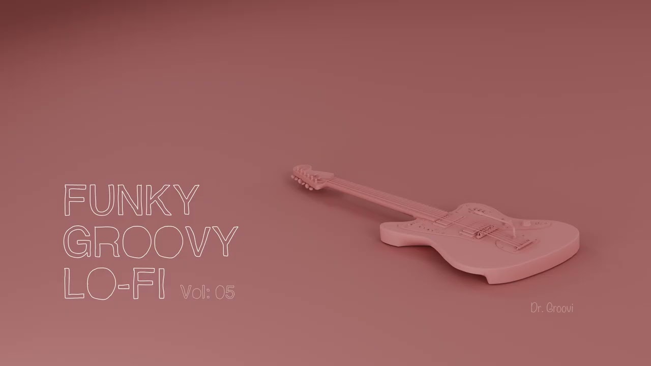 Funky Groovy Lo-Fi · Vol. 05 | Easy Funk Rhythms for Work & Creative Flow