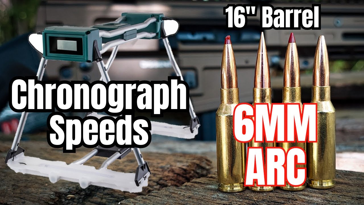 6MM ARC Chronograph Speeds - 16 Inch Barrel