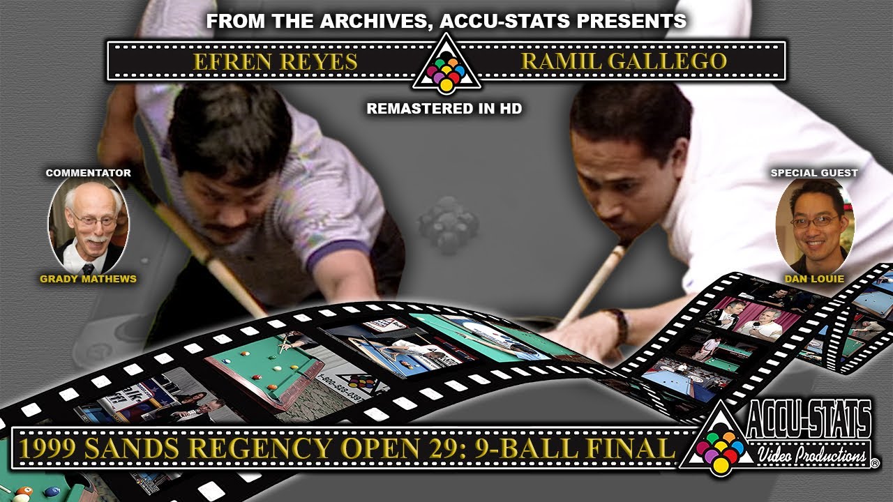 9-Ball - EFREN REYES vs RAMIL GALLEGO - Sands Regency Open XXIX - June 13th, 1999