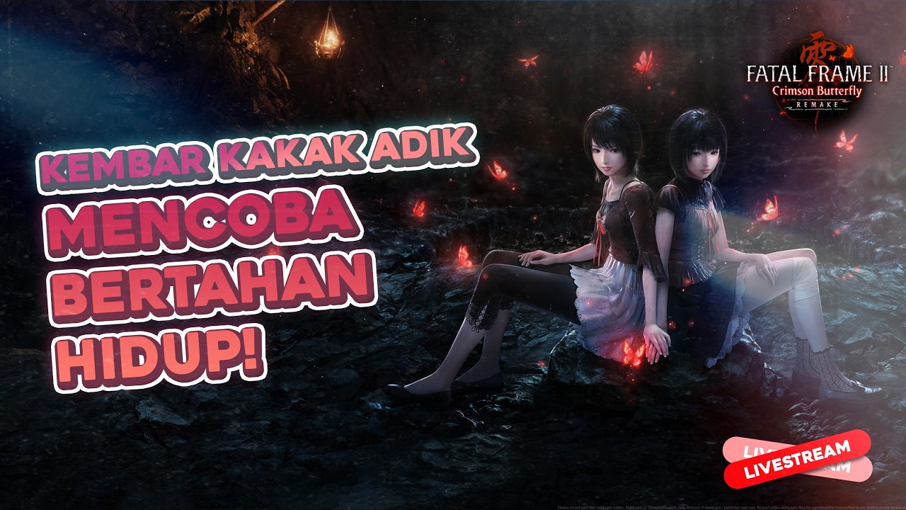 FATAL FRAME 2 REMAKE | RE SPEEDRUN LIBUR DULU, KITA MAIN GAME HANTU INI!