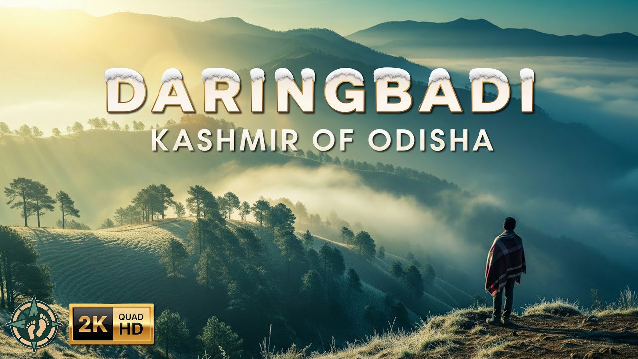 DARINGBADI — The Hidden Kashmir of Odisha | A Cinematic Travel Experience