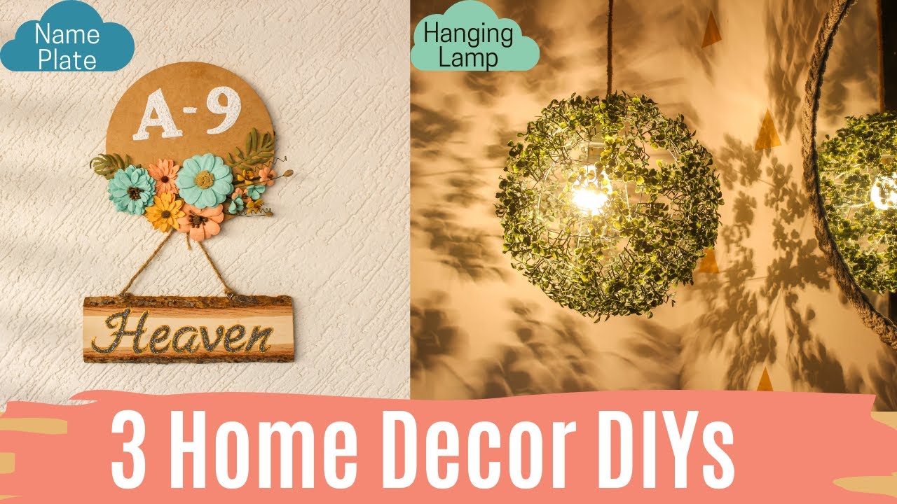 DIY Home Decor / DIY Room Decor / DIY Hanging Lamp, DIY Name Plate, DIY Planter Basket | Dhara Patel