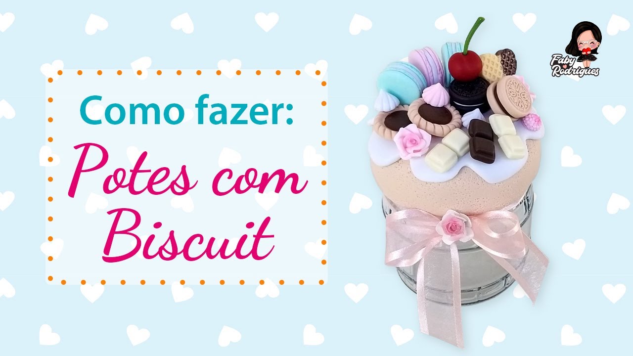 Como fazer pote Decorado em biscuit - Especial Polycol