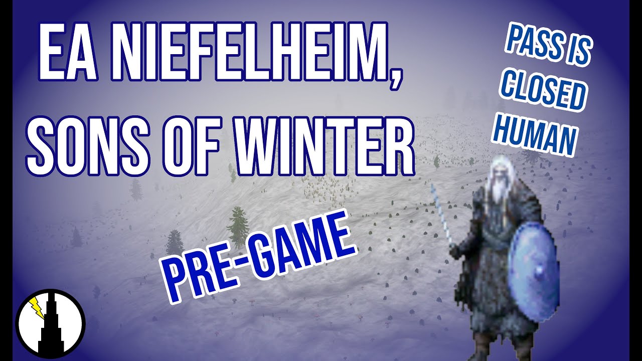 Dominions 6: EA Niefelheim Pre-game