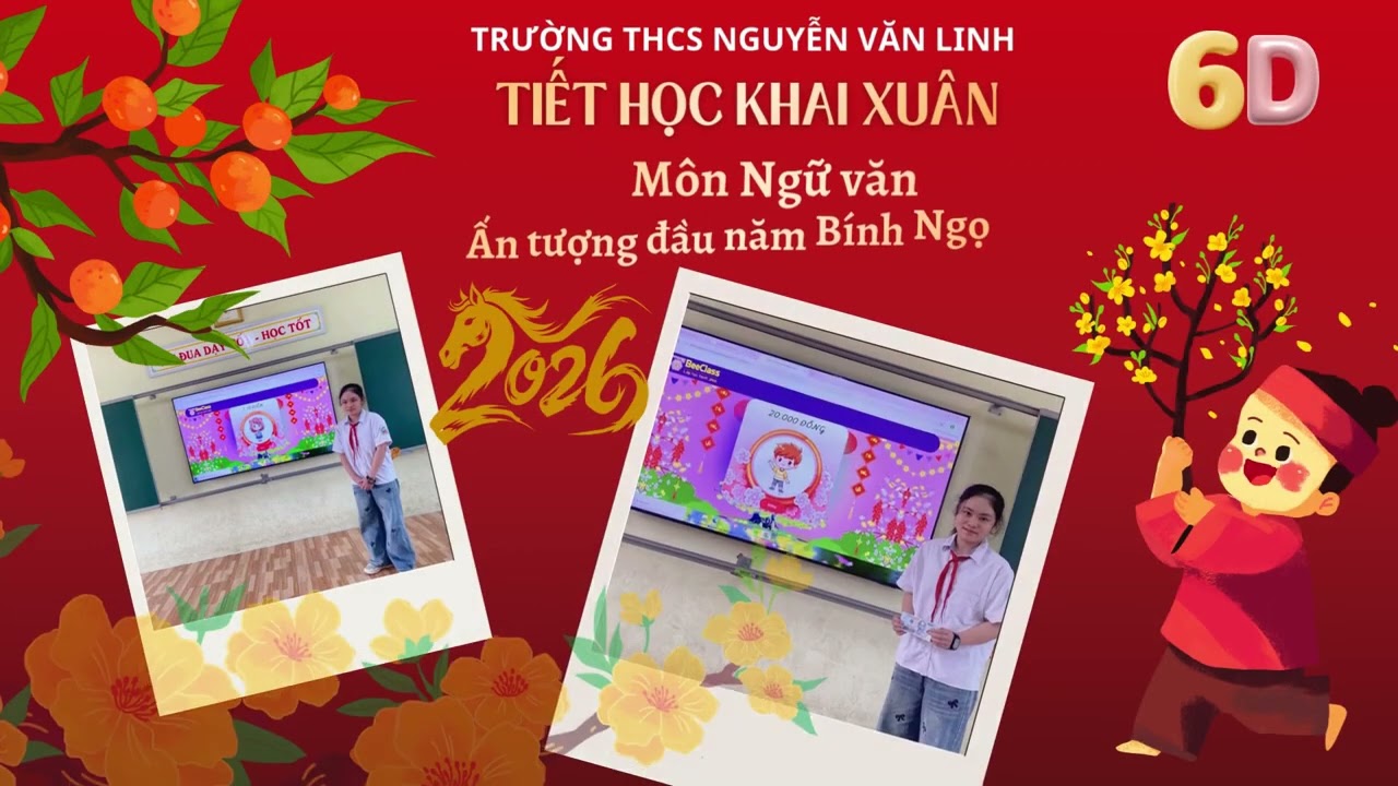 6D tiết học đầu tiên của năm 2026