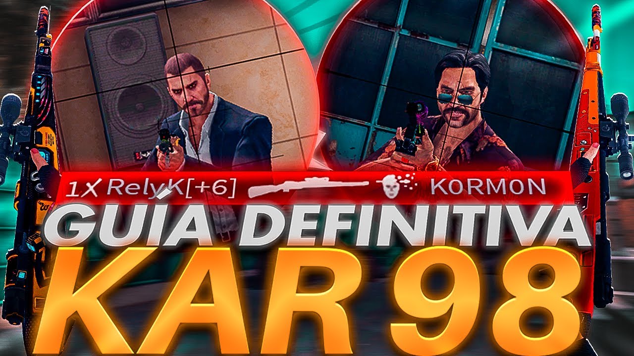 ZULA: GU&Iacute;A DEFINITIVA DE KAR 98 🎯