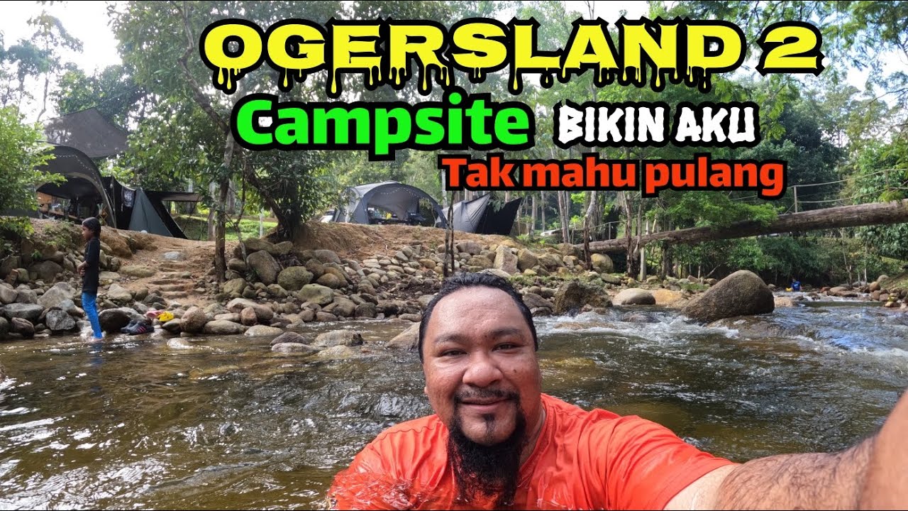 OGERSLAND 2 dah ada campsite... cantik pulak tu...(2 feb 2024)