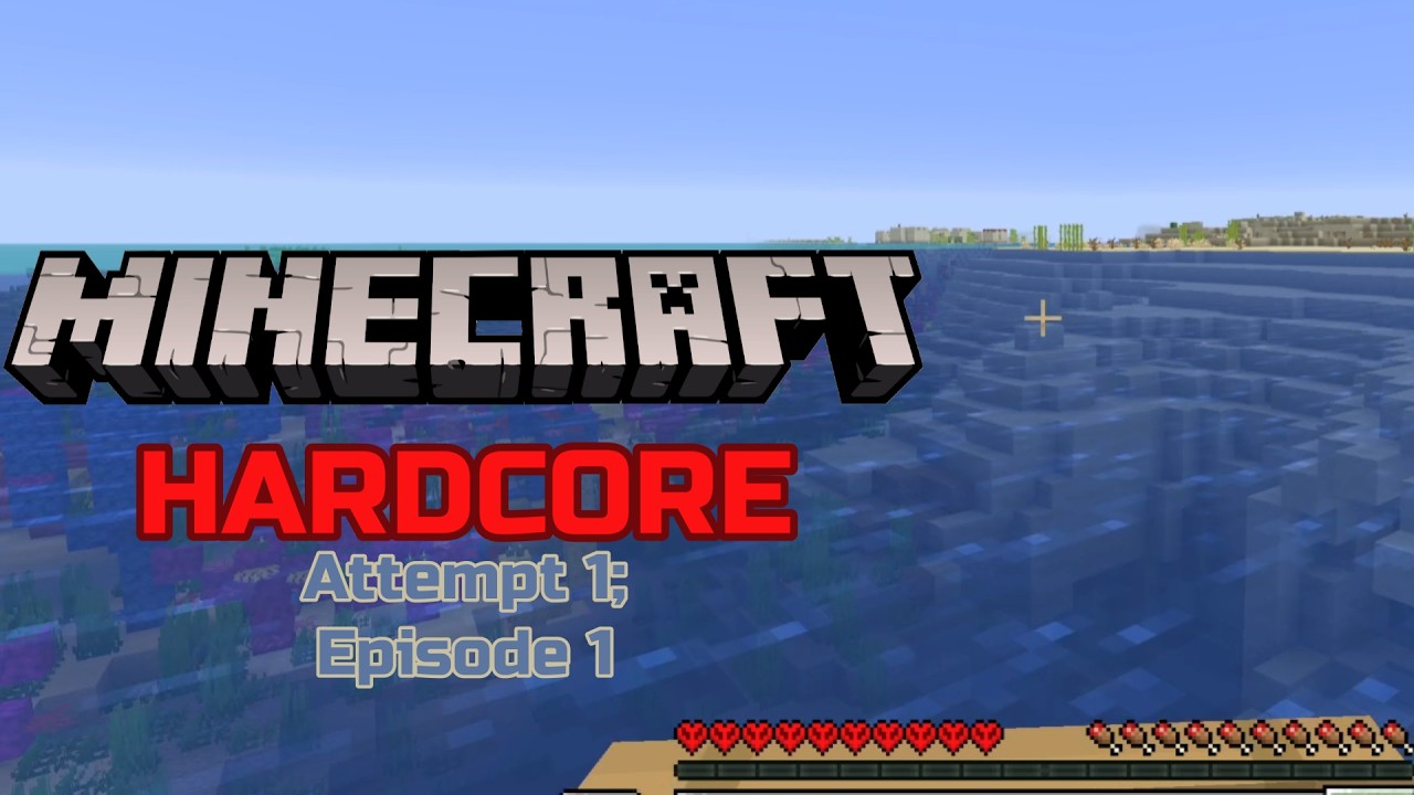 Minecraft Hardcore #1: Finding a Home