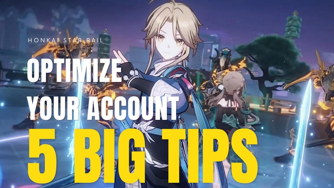 Honkai Star Rail | 5 Big Tips | How to optimize your account!