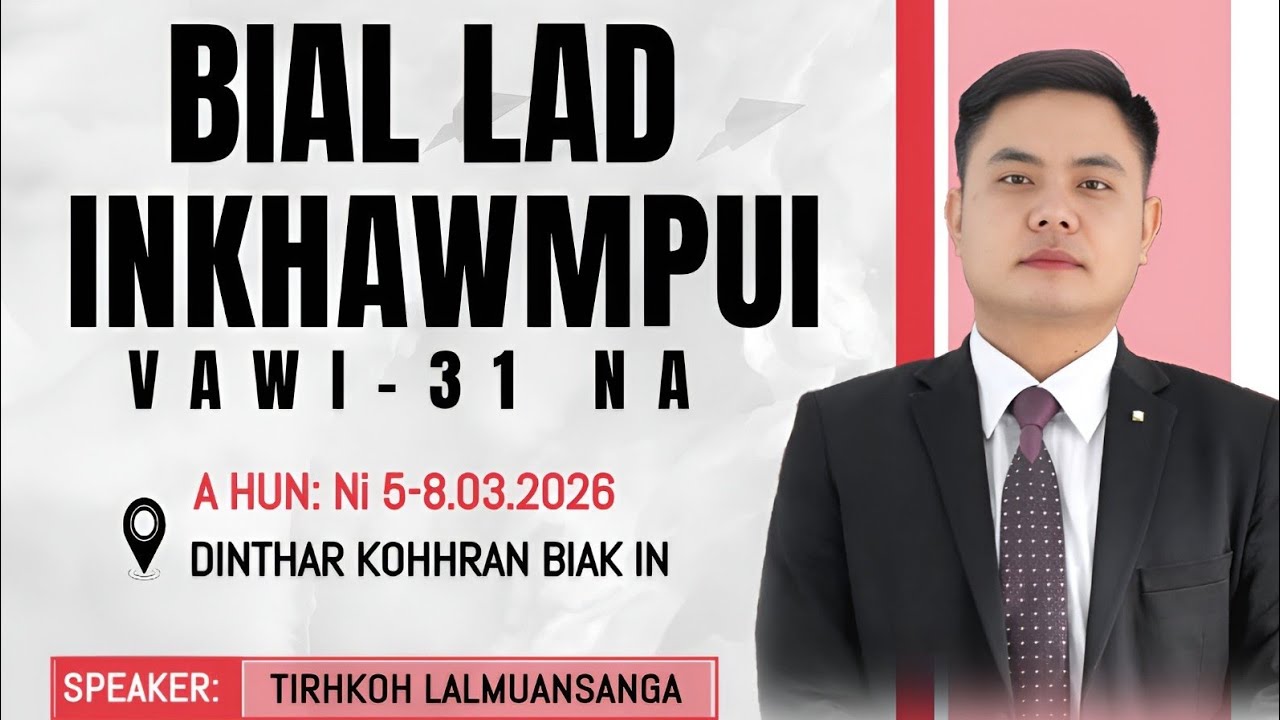 Ni 7. 3. 2026 Dinthar bial LAD inkhawmpui # Inrinni zan # Speaker : Tirhkoh Lalmuansanga