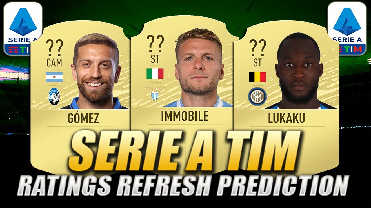 FIFA 20 | SERIE A RATINGS REFRESH PREDICTION | w/ Immobile, Lukaku & Papu Gomez