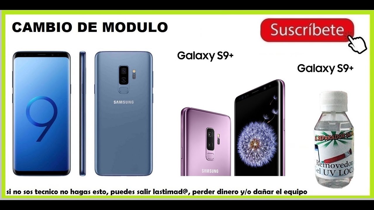💚 Cambio de Modulo Samsung galaxy s9 💥 Cambiar pantalla Samsung S9 Plus Cambiar pantalla completa