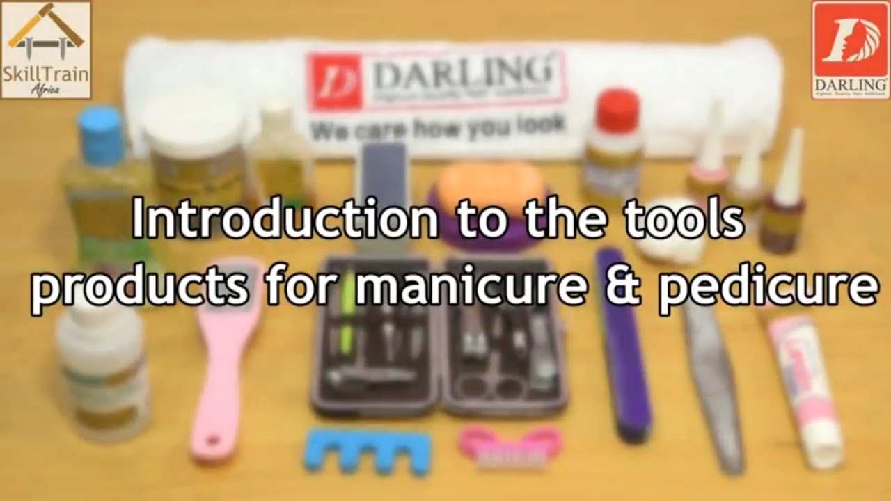 #26 Tools and products used in manicure & pedicure (English)