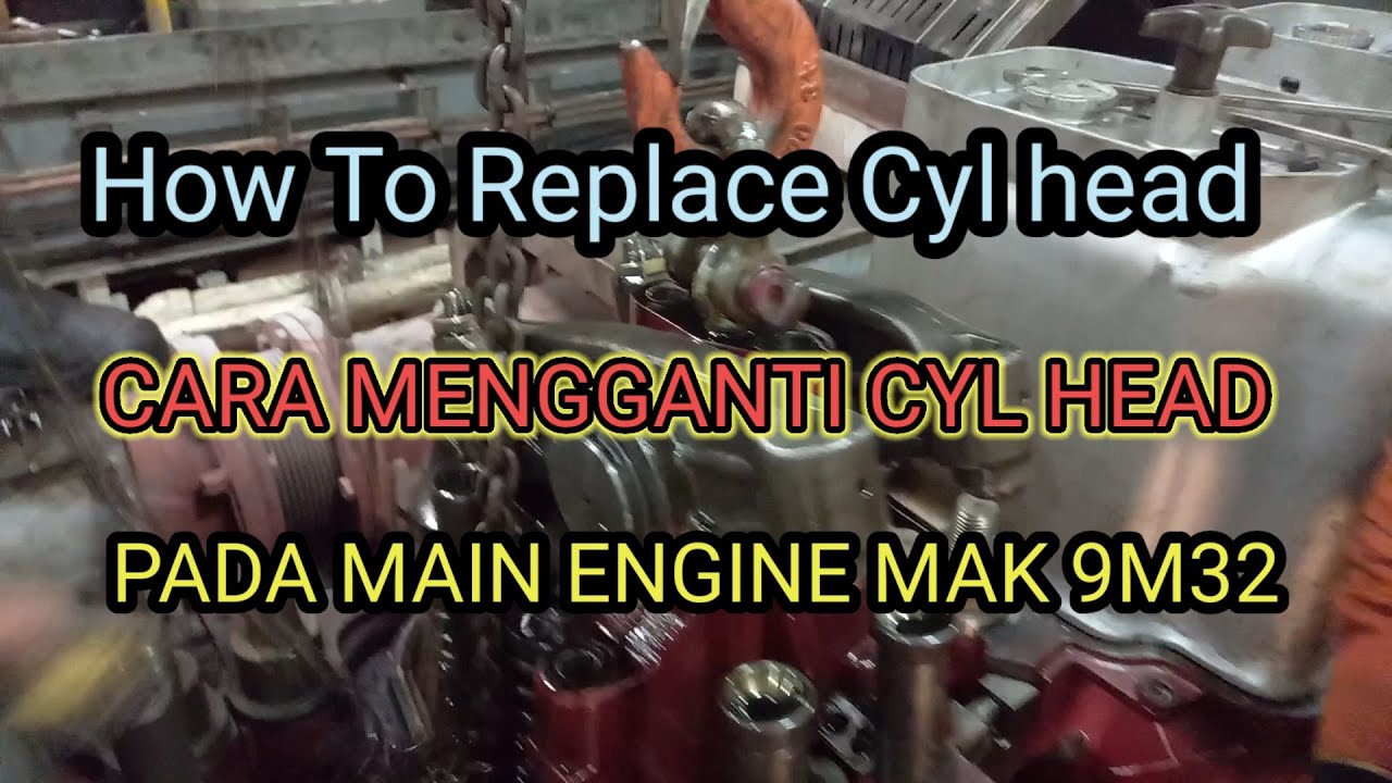 How to Replace Cylinder Head Of MAK //CARA MENGGANTI CYL HEAD MAK