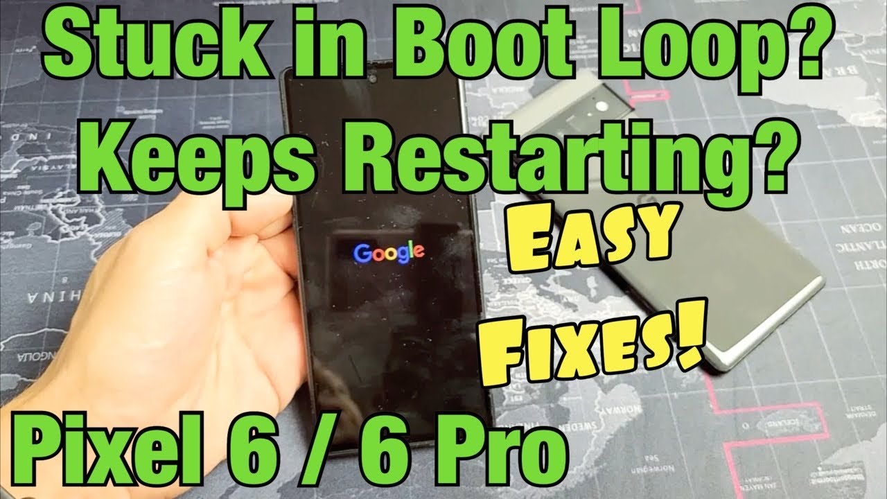 Pixel 6 / 6 Pro: зависает в цикле загрузки и постоянно перезагружается? Простые решения
