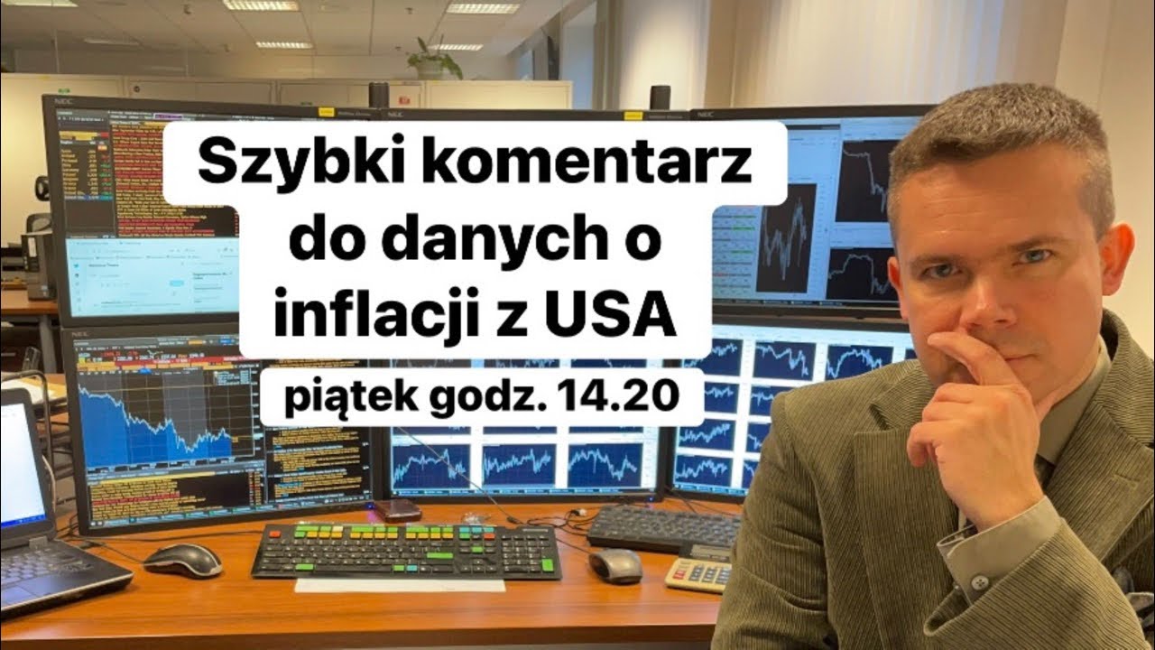 🔥Szybki komentarz do danych o inflacji z USA🔥