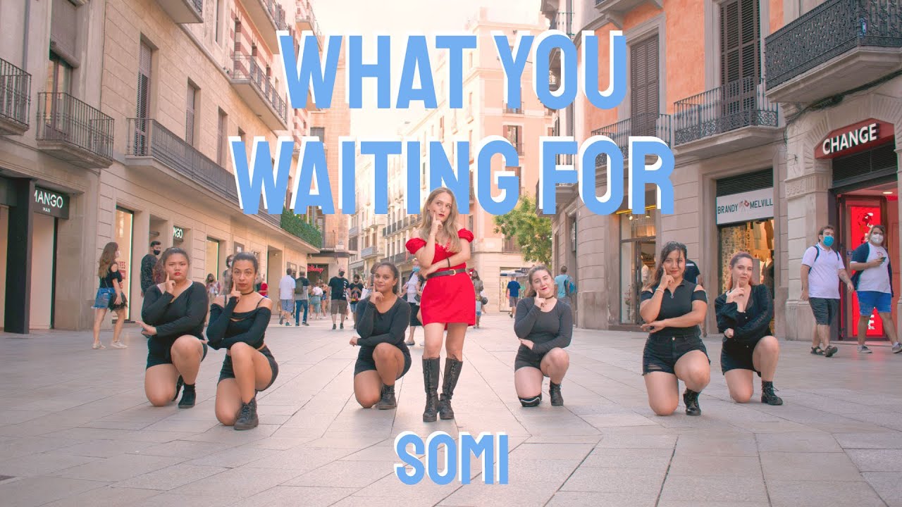 [K-POP IN PUBLIC SPAIN] SOMI (전 소미) - 'WHAT YOU WAITING FOR’ | Dance Cover by DOYENNE
