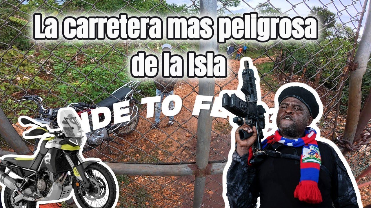 CRUZANDO LA CARRETERA INTERNACIONAL RD/HAITI - RIDE TO FLY 3.0