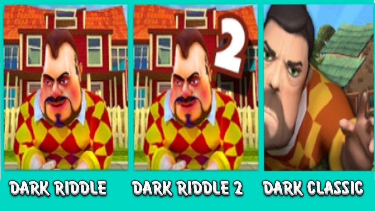 Dark Riddle Vs Dark Riddle 2 - Story mode Vs Dark Riddle: Classic - Horror GameBlue 2018