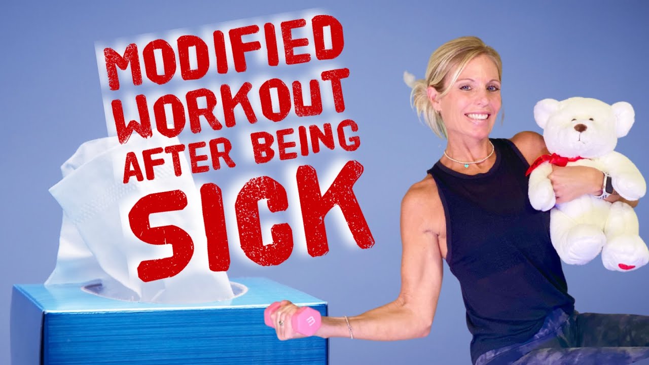 Modified Workout After Being Sick - Not feeling 100%, but ready to slowly start training again!