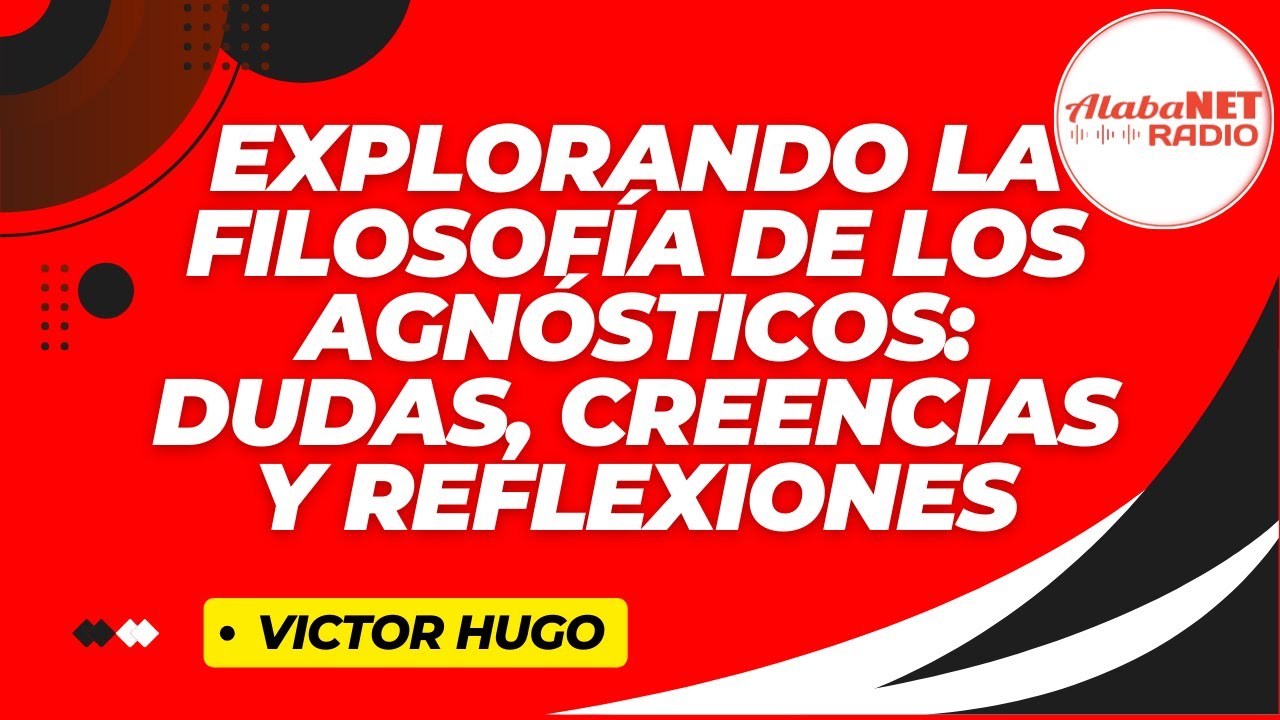 Explorando la Filosofía de los Agnósticos: Dudas, Creencias y Reflexiones