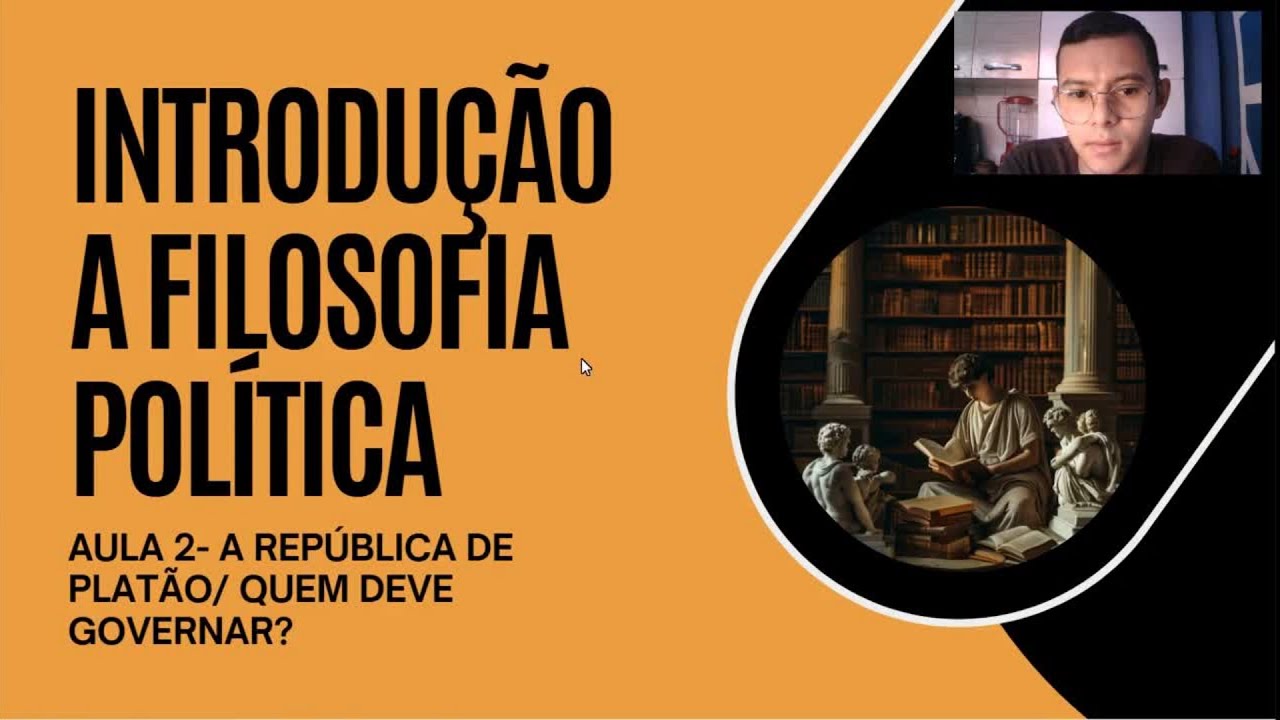Aula 2 ( A república de Platão)