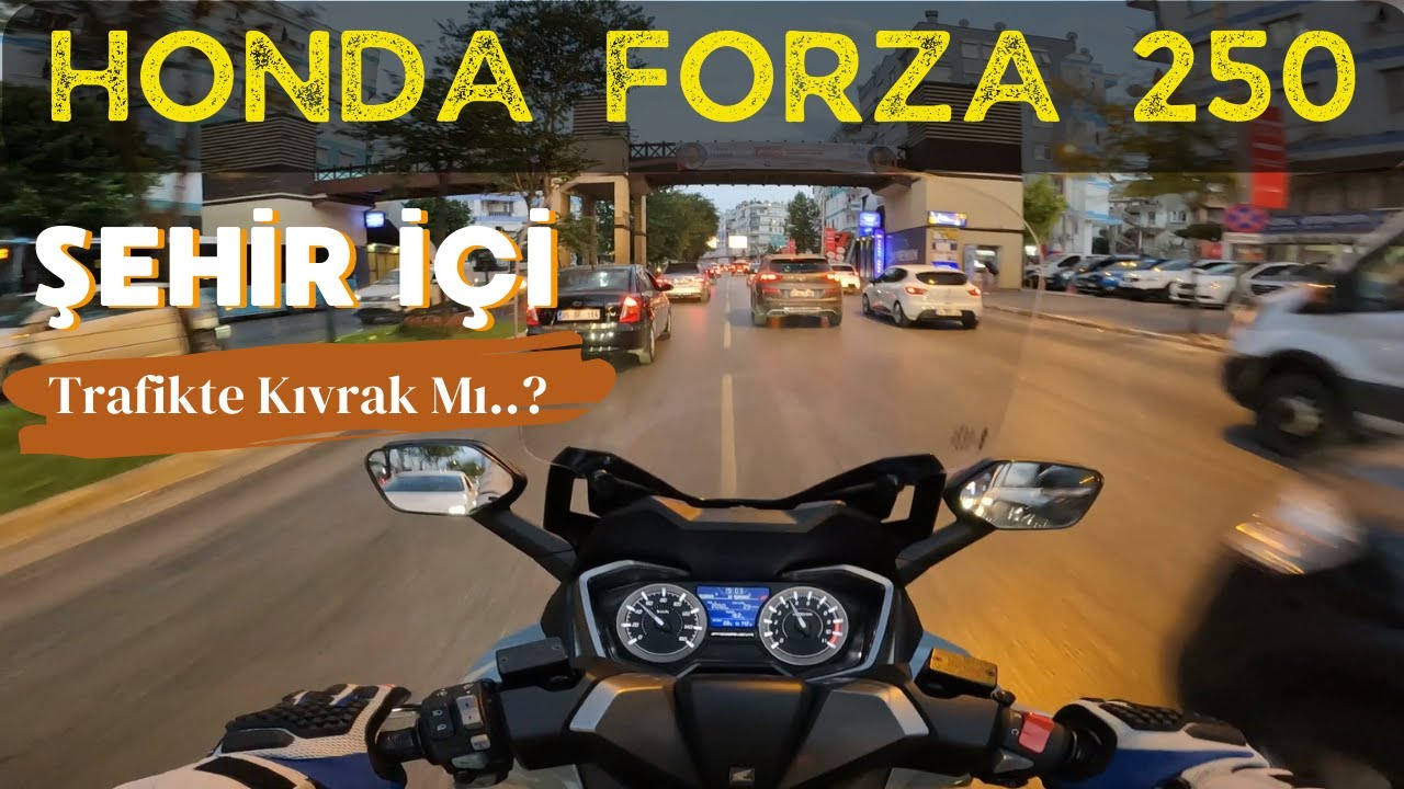 Honda Forza 250 Şehir İçi Yoğun Trafikte Kıvrak Mı..? Uygulamalı Test