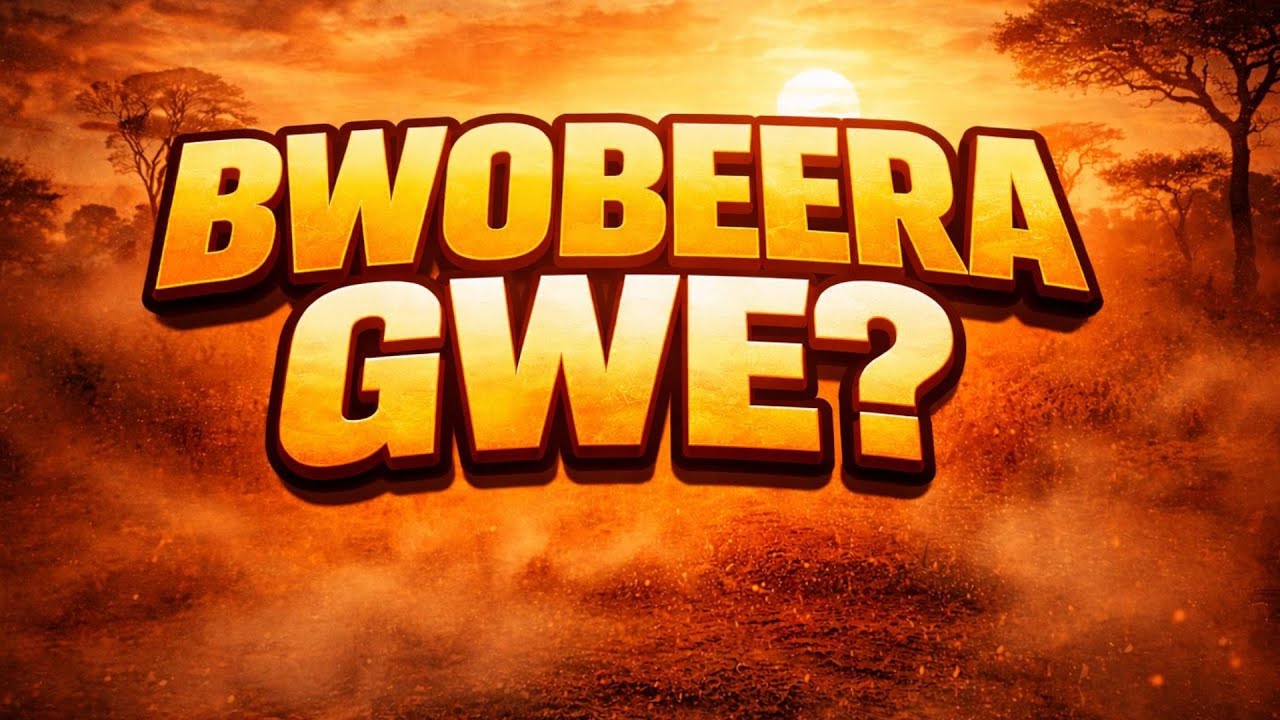 BWOBEERA GWE