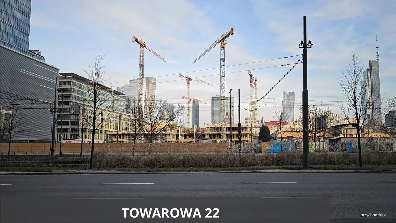 Warszawa / Warsaw Budowa Towarowa 22 - budowa budynku B / Construction of Towarowa 22 - 31.12.2023