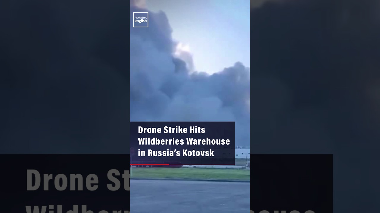 Drone Strike Hits Wildberries Warehouse in Russia&rsquo;s Kotovsk