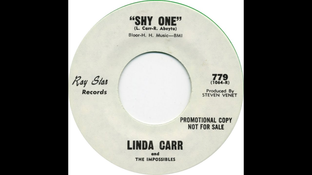 LINDA CARR & THE IMPOSSIBLES  SHY ONE