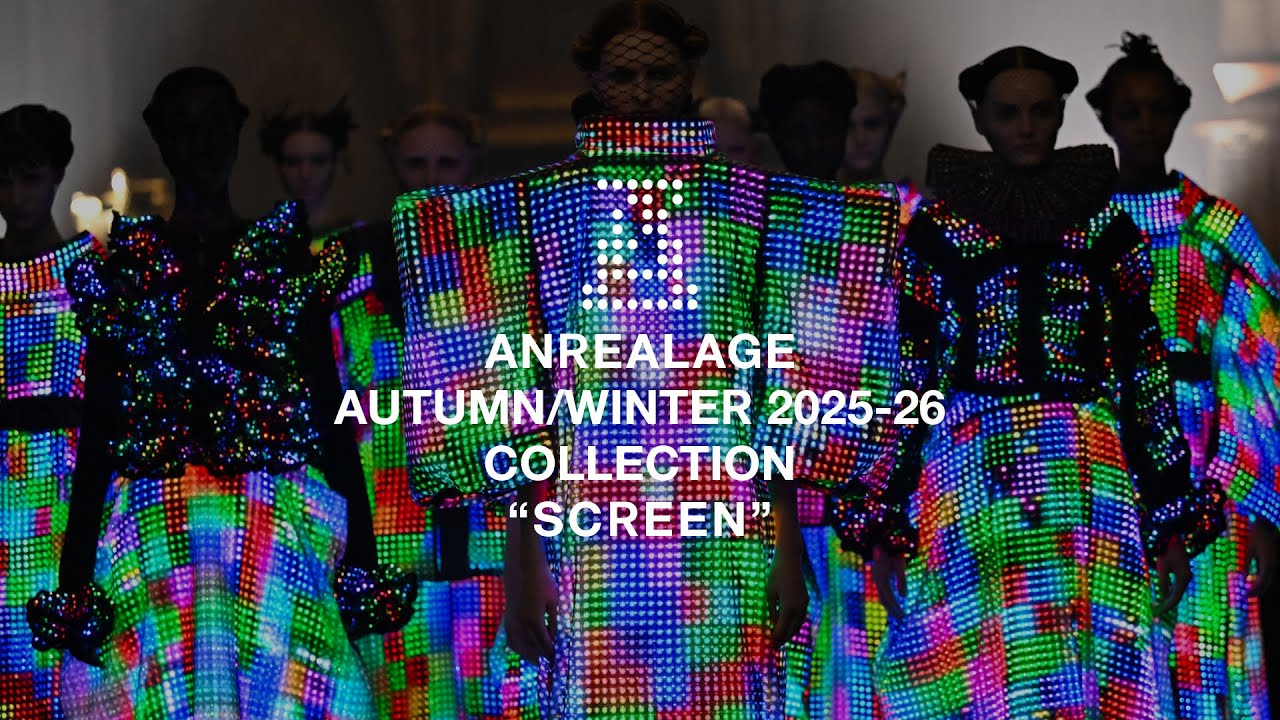 ANREALAGE AUTUMN/WINTER 2025-26 COLLECTION “SCREEN”