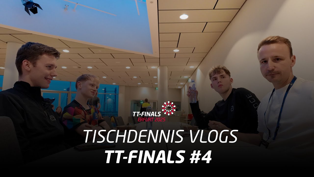 TT-Finals 2025 I Tischdennis Vlogs #4