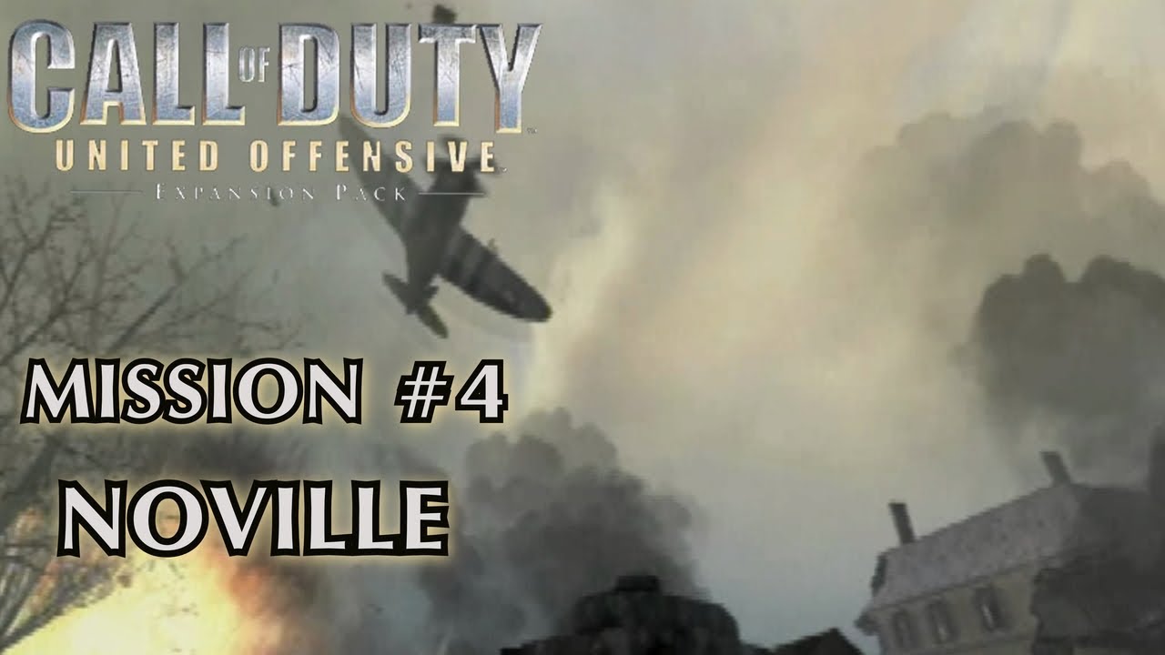 Call of Duty: United Offensive - Mission #4 - Noville (American Campaign)