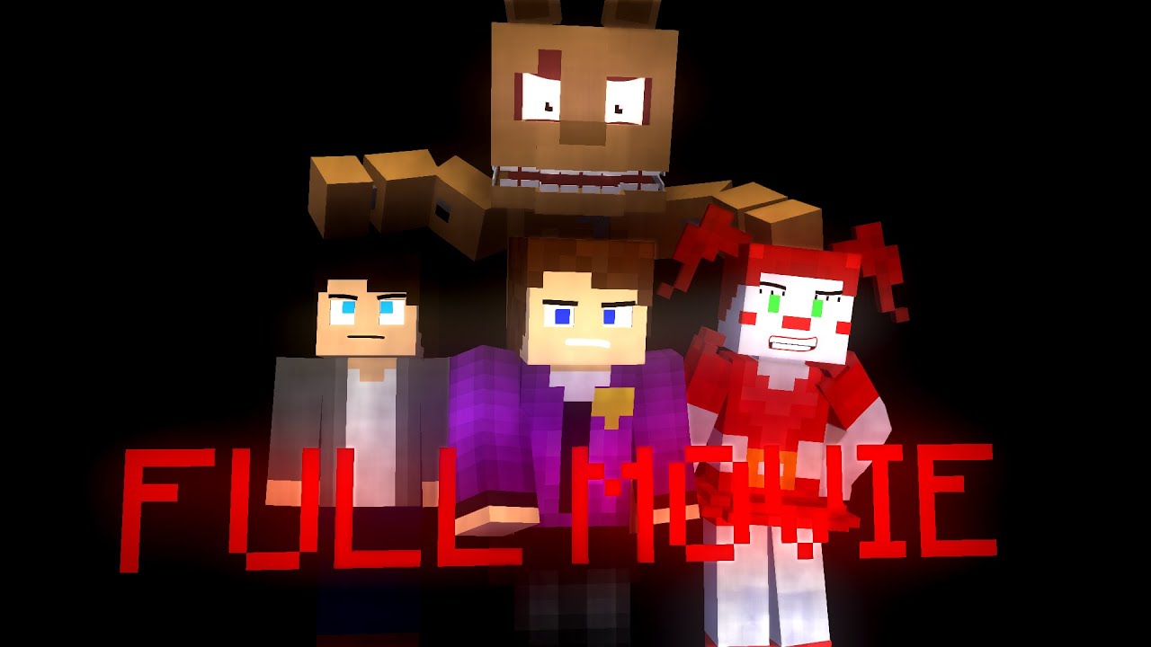 FNaF Minecraft Series: The Full Movie