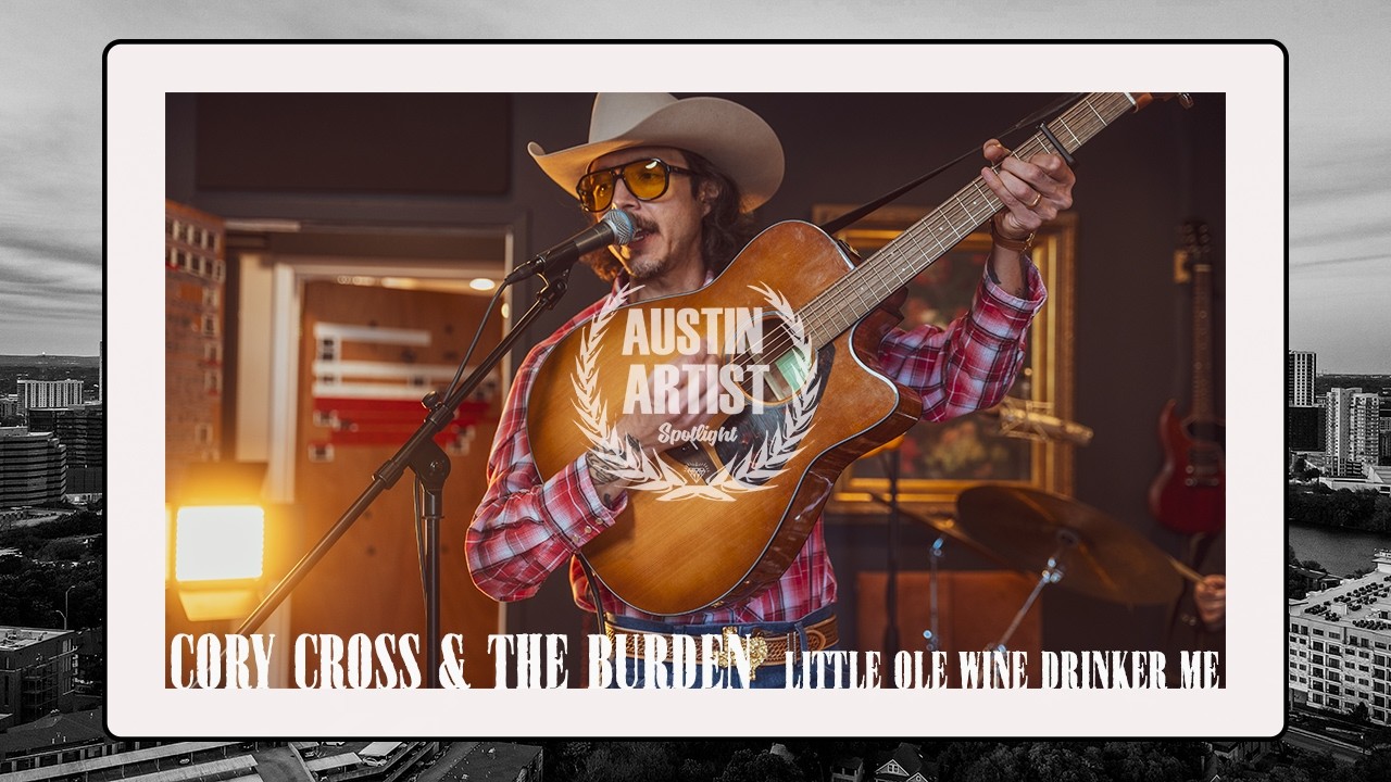 Cory Cross & The Burden - Little Ole Wine Drinker Me | Austin Artist Spotlight | Brodie Studios