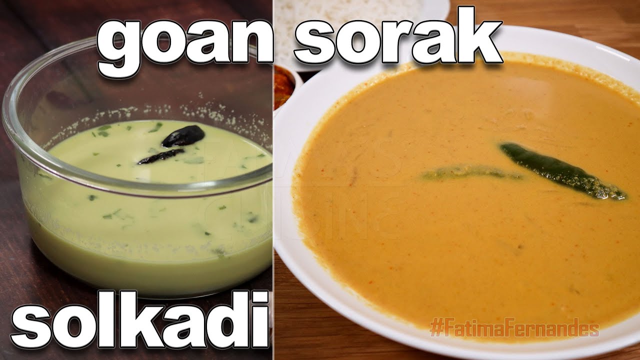 Goan Sorak and Solkadi  | Sorak Curry Goan Recipe | Goan Sol kadhi | Goan Vegetarian Curry Recipes