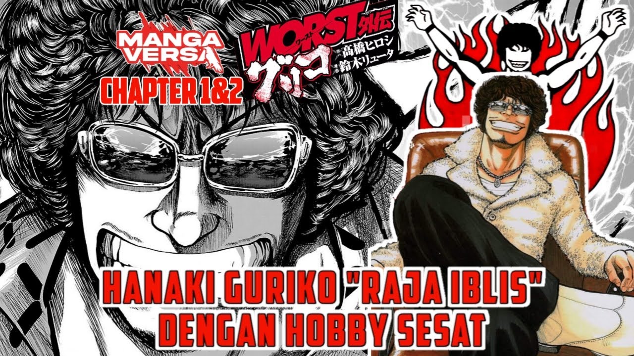 HANAKI GURIKO PUNYA HOBBY SESAT!!! Worst Gaiden - Guriko Chapter 1&2