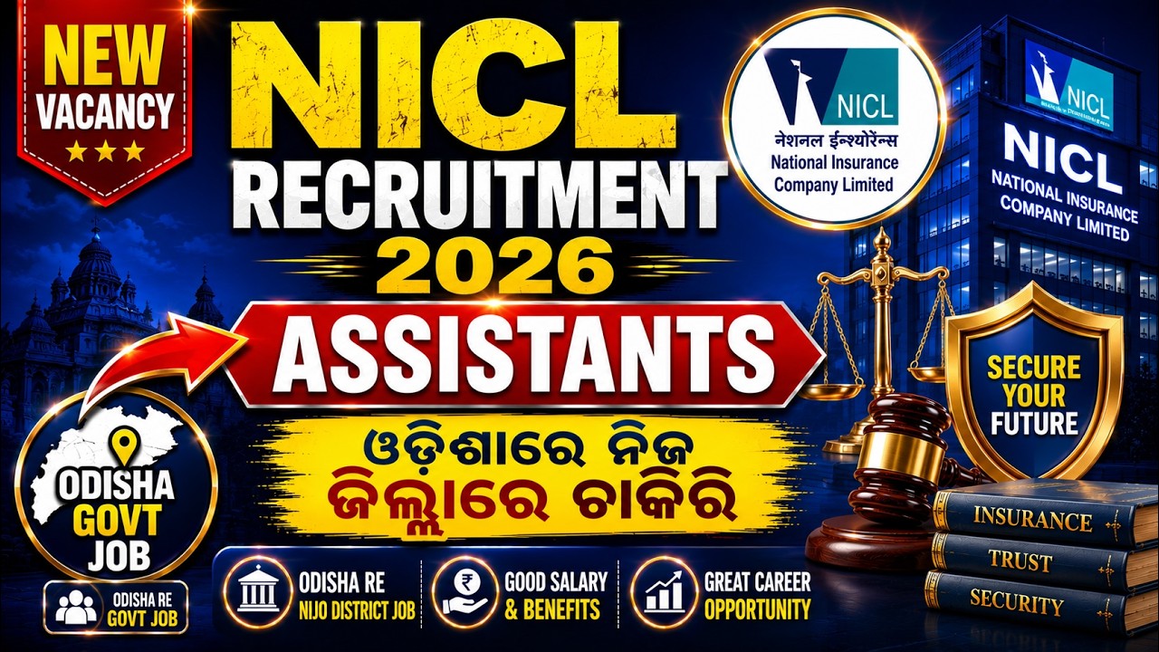 NICL Recruitment 2026 || ANY GRADUATION || ASSISTANT JOBS IN ODISHA