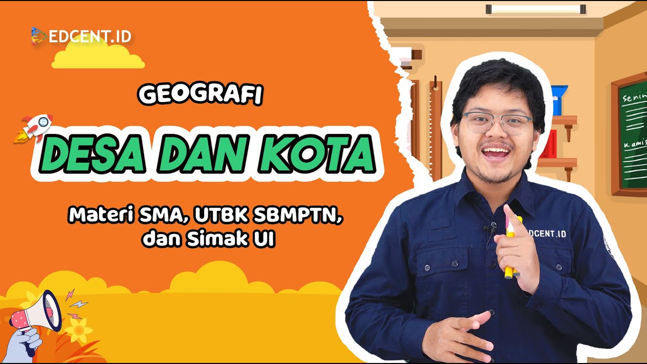 MATERI GEOGRAFI SIMAK UI 2023 - BAB DESA DAN KOTA