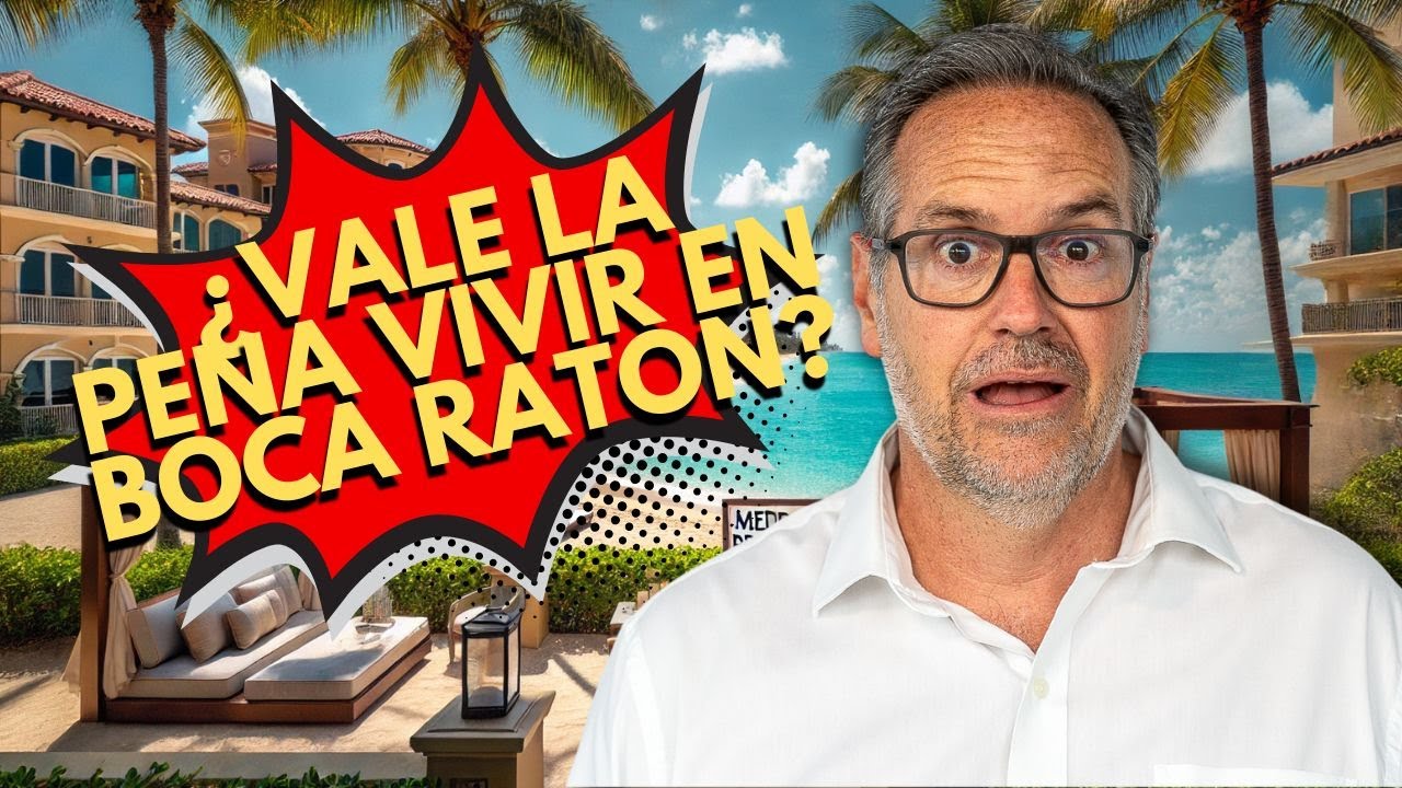 5 Cosas que DEBES Saber ANTES de Mudarte a BOCA RATON en 2025