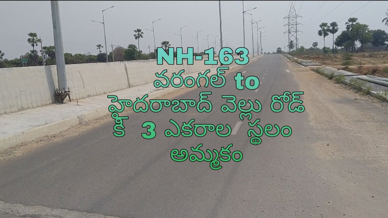 NH-163 Warangal to Hyderabad
