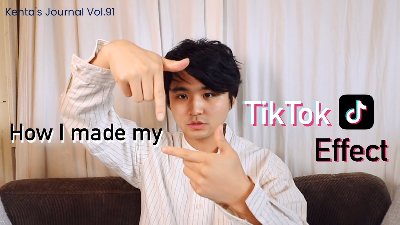 Kenta's Journal Vol.91 How I made my TikTok filter -I'd hate 2 B a girl like U‐