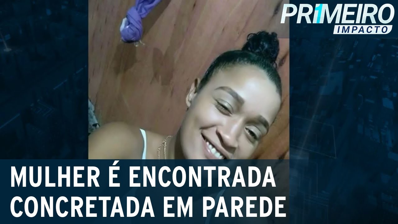 Vítima de estupro foi concretada em parede após ser morta por pedreiro | Primeiro Impacto (06/10/21)