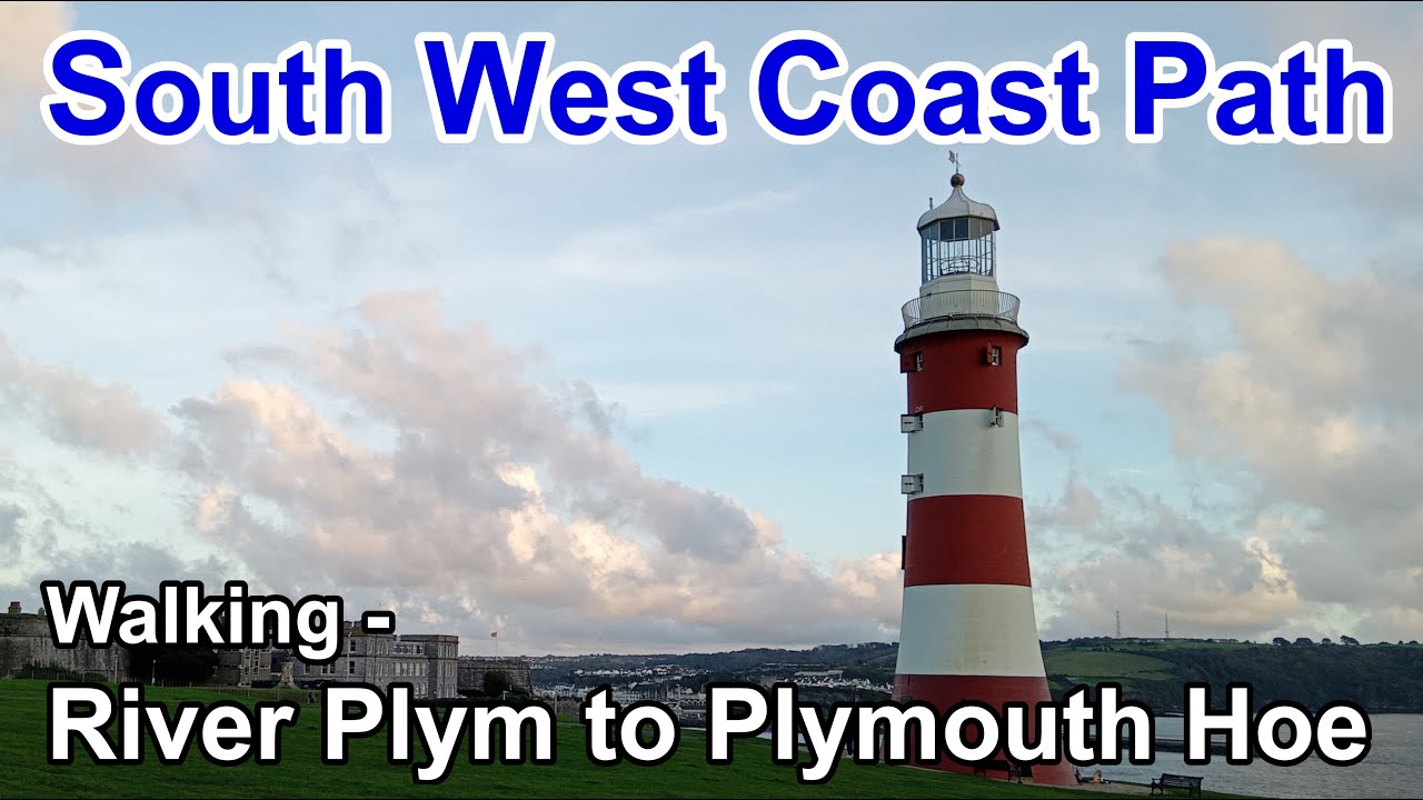 Walking The SWCP (215-217m) Plymouth | Laira Bridge to Smeaton's Tower