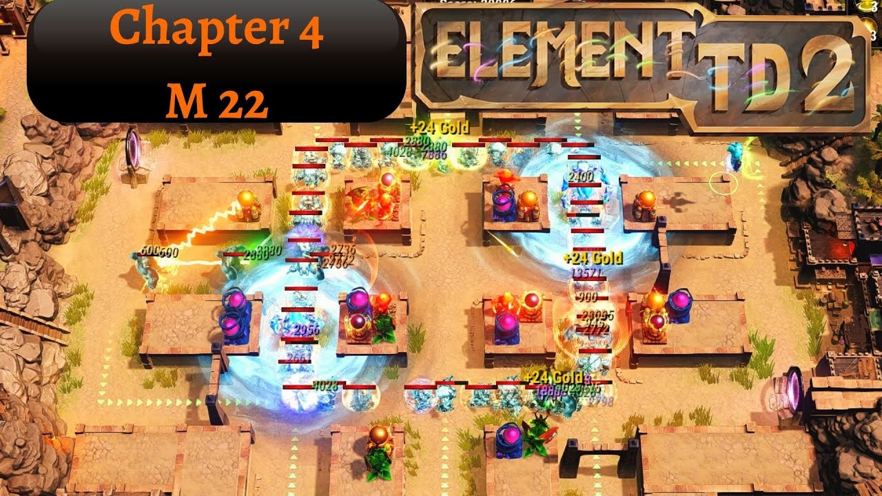 Element TD 2: Campaign Chapter 4 M22 Gameplay Walkthrough (No Commentary, PC)