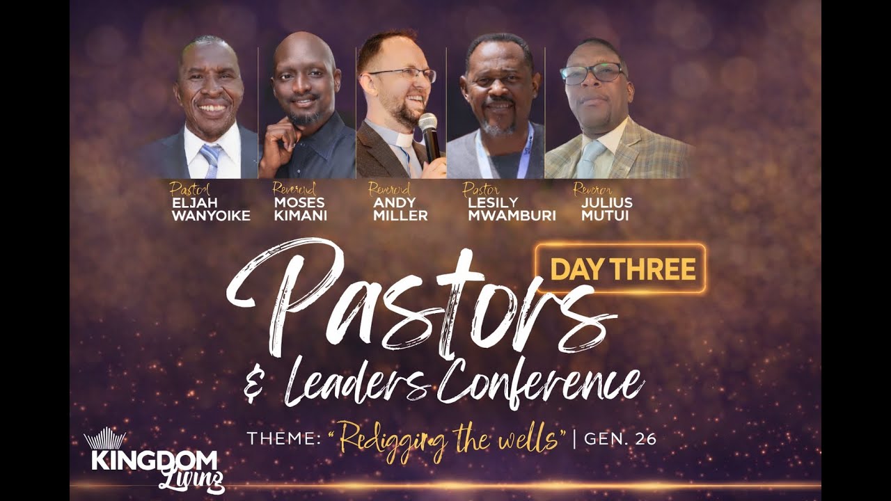 Pastors and Leaders Conference ||  Day Three