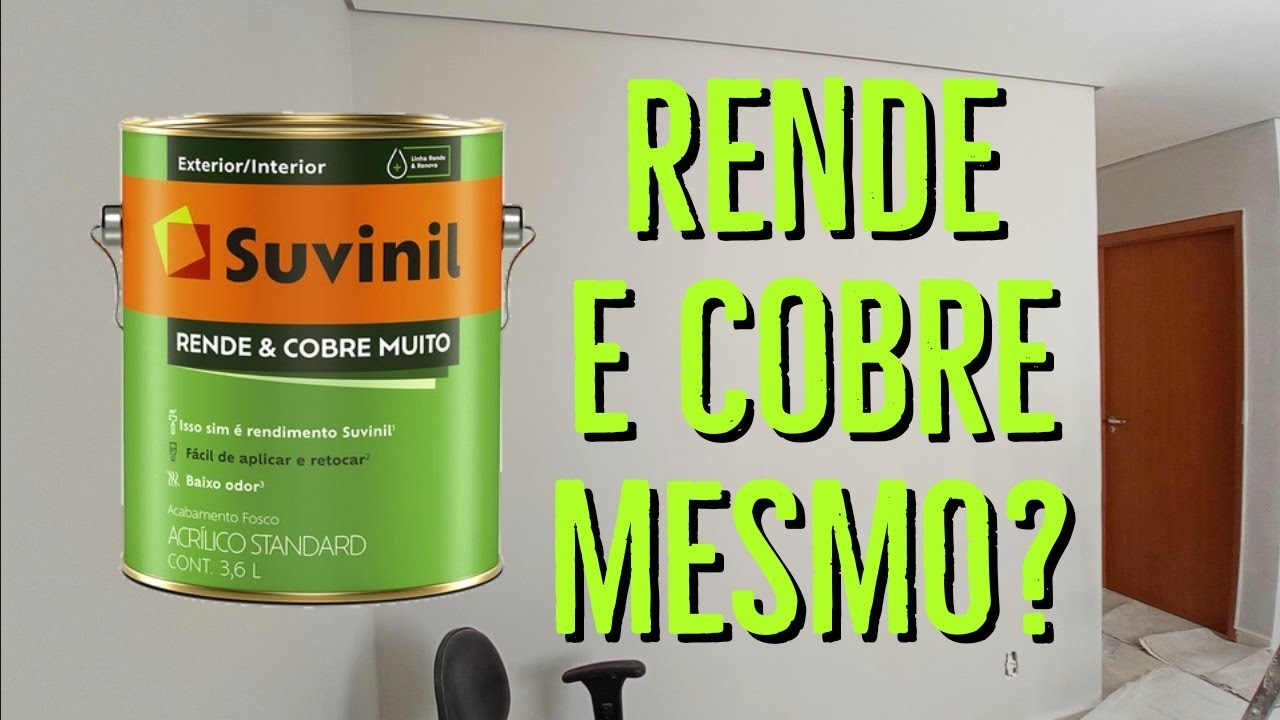 Suvinil rende e cobre muito, é boa?
