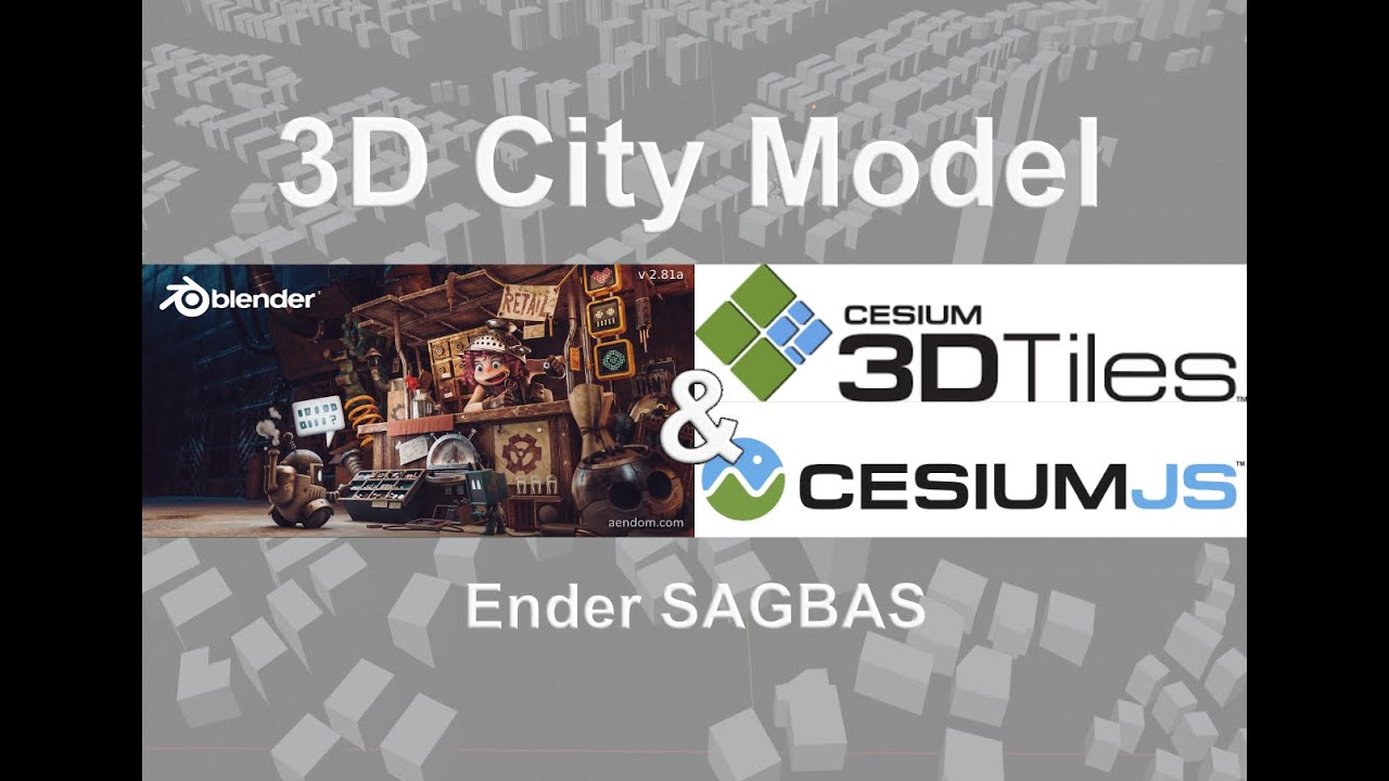 3D City Modeling with Blender 2.82 and Cesium.js  (blender cesium) (BlenderGIS) Web-based GIS
